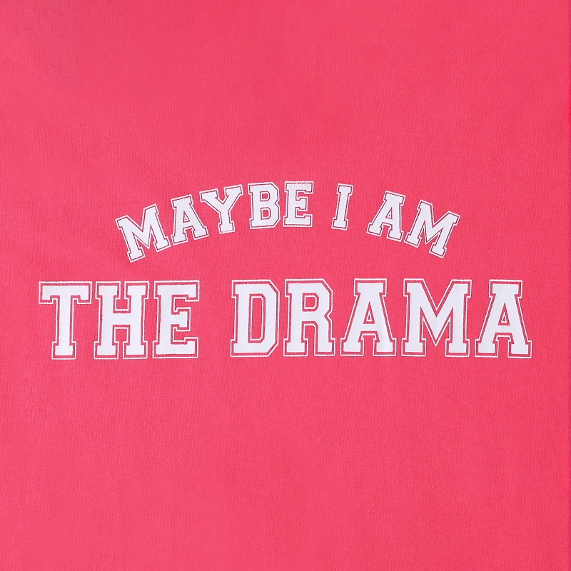 Maybe I'm The Drama Graphic Tee