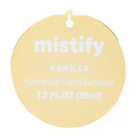 Mistify Vanilla Hydrating Hand Sanitizer 1.2oz