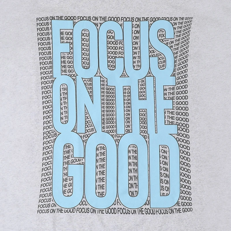 Focus On The Good Graphic Tee