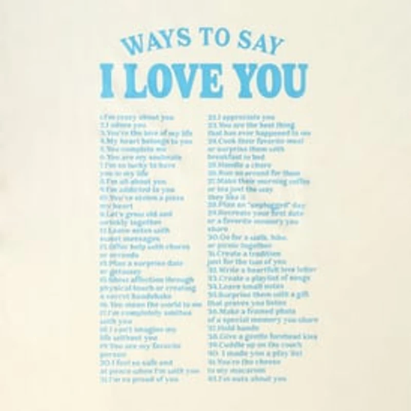 Ways To Say I Love You Graphic Tee