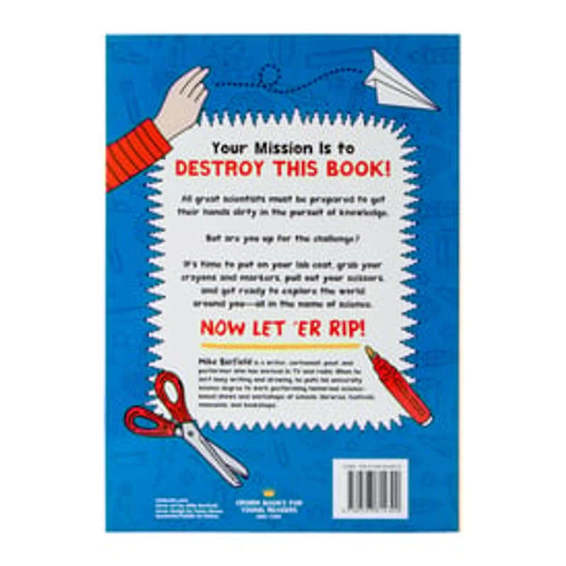 Destroy This Book In The Name Of Science!