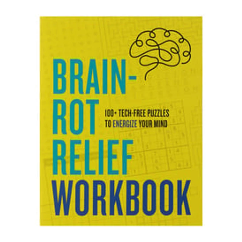 Brain-Rot Relief Workbook