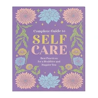 Complete Guide To Self Care
