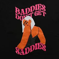 'Baddies Don't Get Saddies' by Lo Harris Graphic Tee
