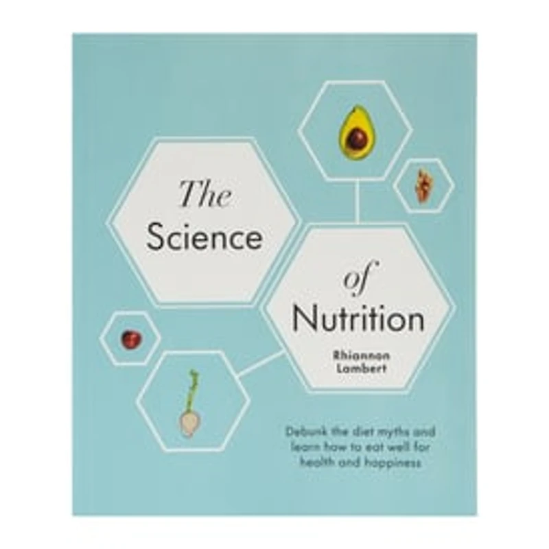 The Science Of Nutrition