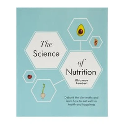The Science Of Nutrition