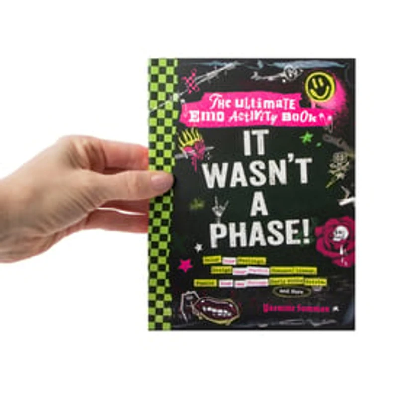 It Wasn't A Phase! The Ultimate Emo Activity Book