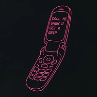 'Call Me When You Get A Grip' Graphic Tee