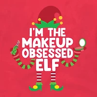Makeup Obsessed Elf Christmas Graphic Tee