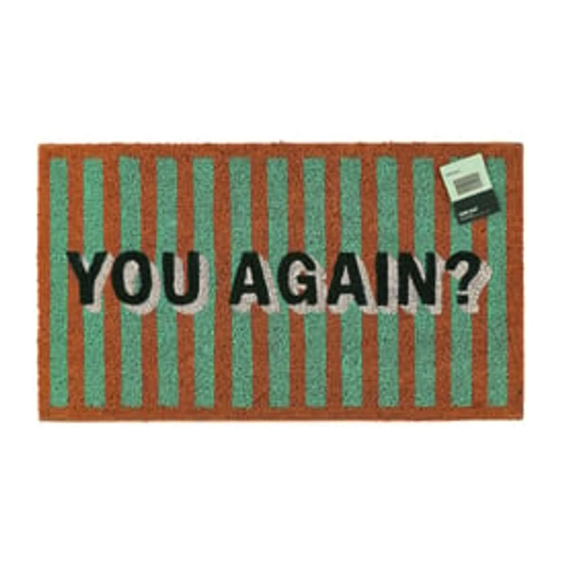 You Again? Coir Mat