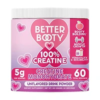 Better Booty 100% Creatine Monohydrate - Unflavored - (60 Servings)