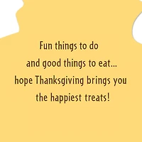 Fun Things to Do, Good Things to Eat Thanksgiving Card for Kids for only USD 0.99 | Hallmark