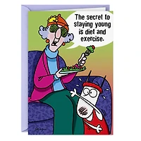 Maxine™ Secret to Staying Young Funny Birthday Card for only USD 4.49 | Hallmark