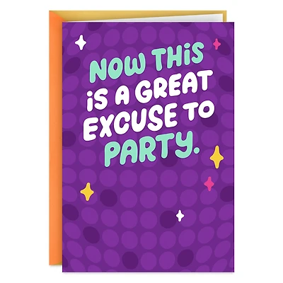 Great Excuse to Party Funny Celebration Card for only USD 4.49 | Hallmark