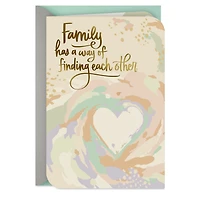 Family Has a Way of Finding Each Other Adoption Card for only USD 2.99 | Hallmark
