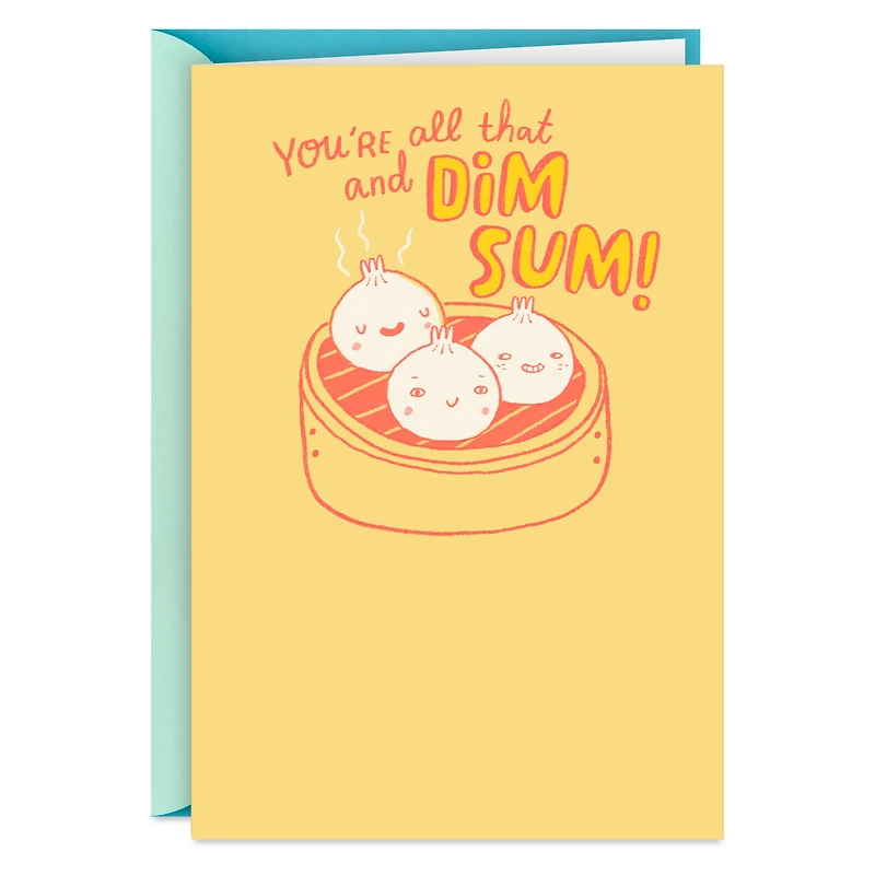 All That and Dim Sum Funny Encouragement Card for only USD 4.49 | Hallmark