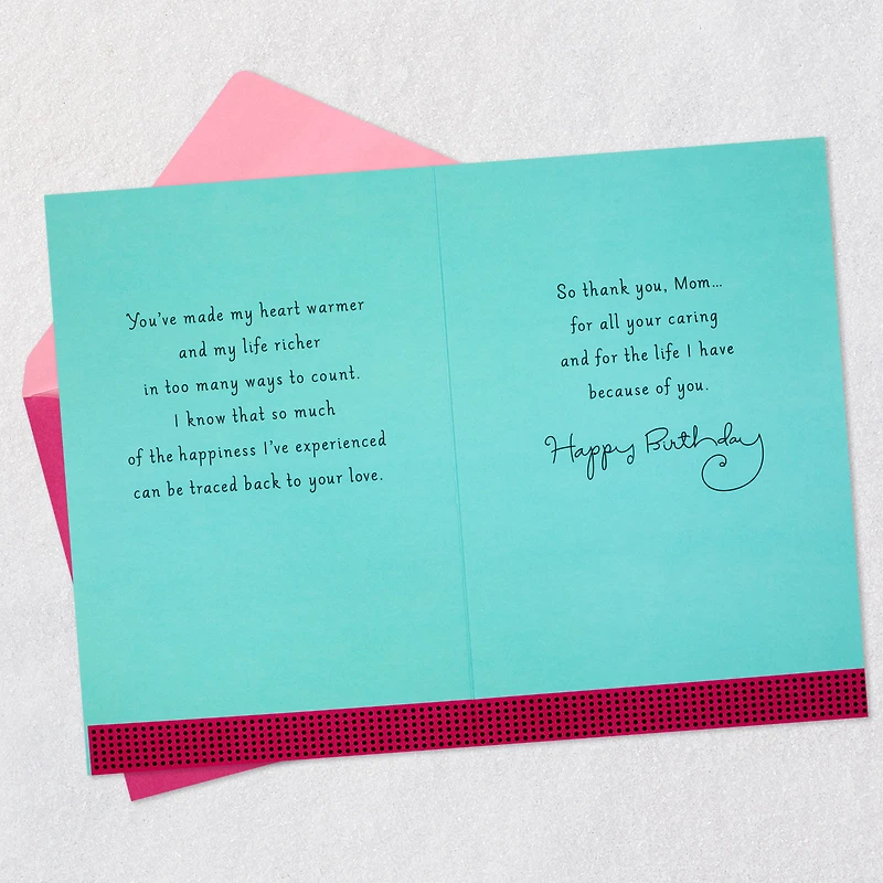 Thanks for Your Love and Caring Birthday Card for Mom for only USD 6.59 | Hallmark
