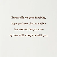 My Love Is With You Near or Far Birthday Card for Son for only USD 7.99 | Hallmark