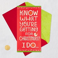 I Know What You're Getting Pop-Up Money Holder Christmas Card for only USD 4.99 | Hallmark