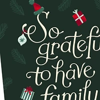 So Grateful to Have Family Like You Christmas Card for only USD 2.99 | Hallmark