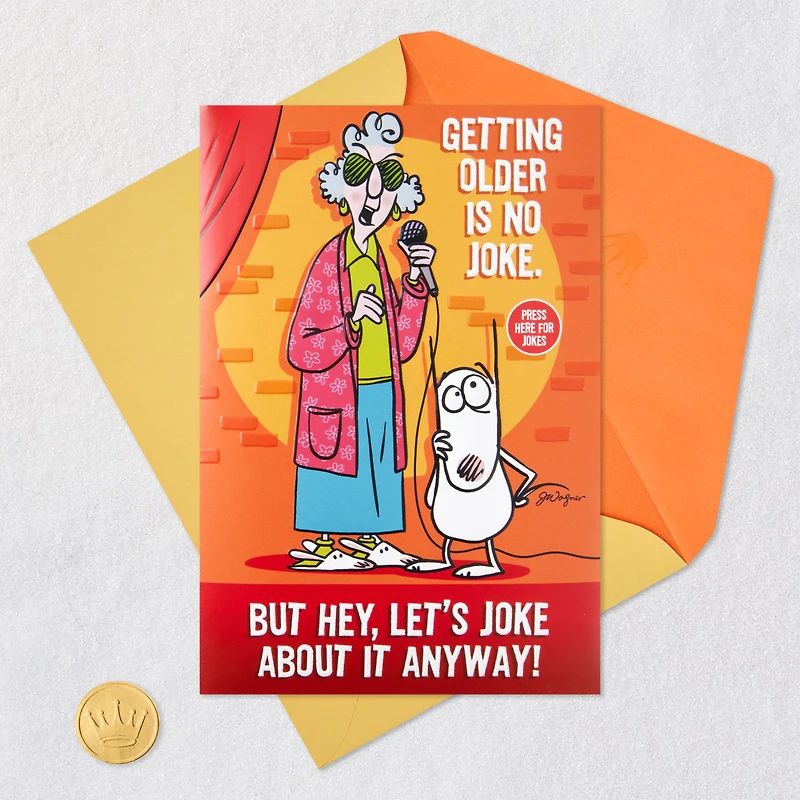 Maxine Getting Older Is No Joke Birthday Card With Sound for only USD 7.99 | Hallmark