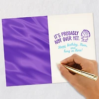 Not Over Yet Funny Birthday Card for Mom for only USD 3.99 | Hallmark