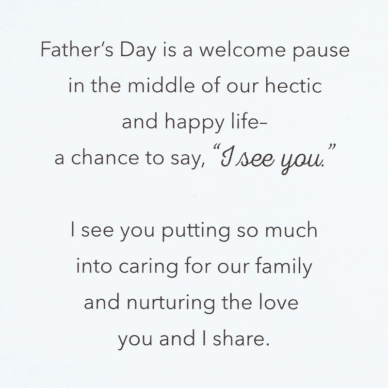 I See You and All You Do Father's Day Card for Husband for only USD 5.99 | Hallmark