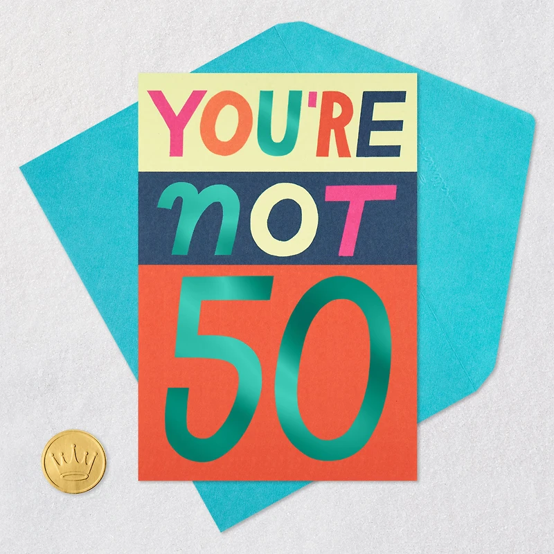 You're Not 50 Funny 50th Birthday Card for only USD 4.49 | Hallmark
