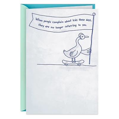 "Kids These Days" Doesn't Mean You Funny Birthday Card for only USD 4.49 | Hallmark