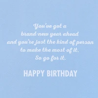 Make the Most of the Year Ahead Birthday Card for only USD 5.99 | Hallmark