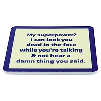 Drinks on Me Superpower Funny Coaster for only USD 4.99 | Hallmark