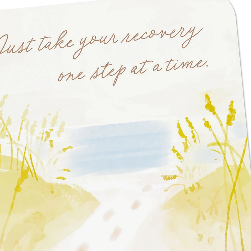 Just Take Your Recovery One Step at a Time Get Well Card for only USD 2.99 | Hallmark
