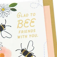 Glad to Bee Friends With You Friendship Card for only USD 5.99 | Hallmark