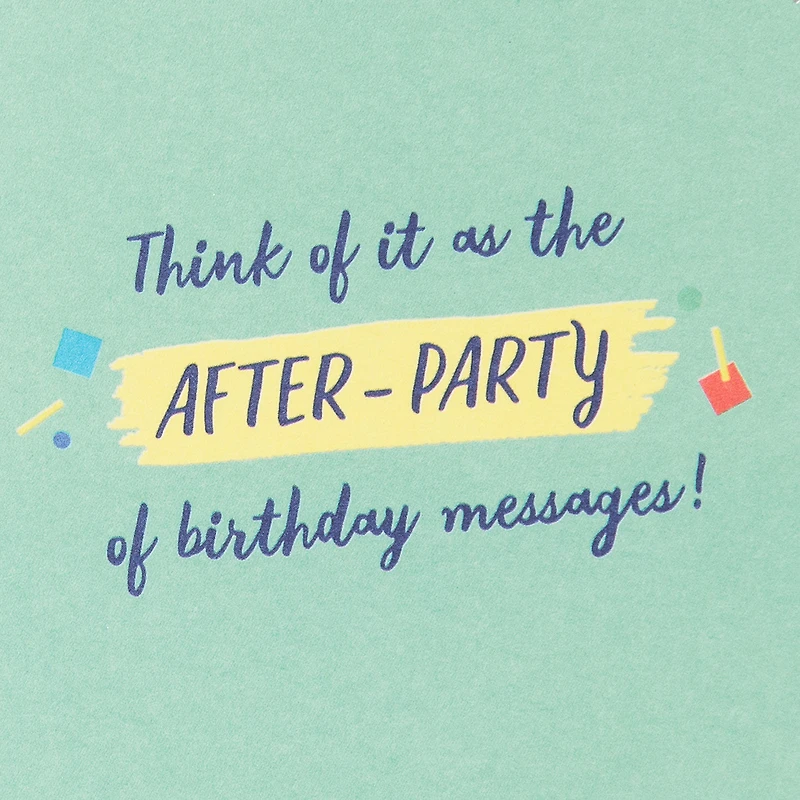 After-Party Funny Belated Birthday Card for only USD 2.99 | Hallmark