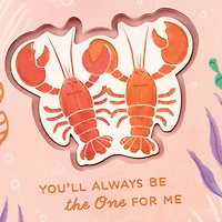 You're the One for Me Lobsters Romantic Valentine's Day Card for only USD 7.99 | Hallmark