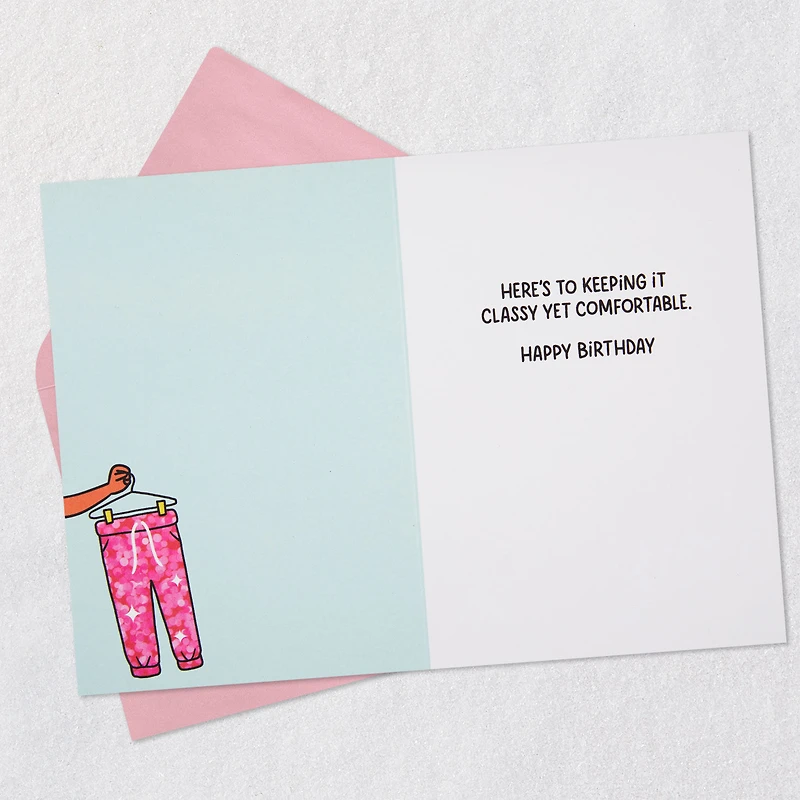 Classy Yet Comfy Funny Birthday Card for only USD 4.49 | Hallmark