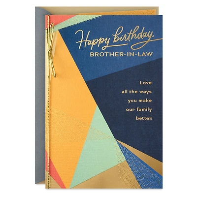 You Make Our Family Better Birthday Card for Brother-In-Law for only USD 5.99 | Hallmark