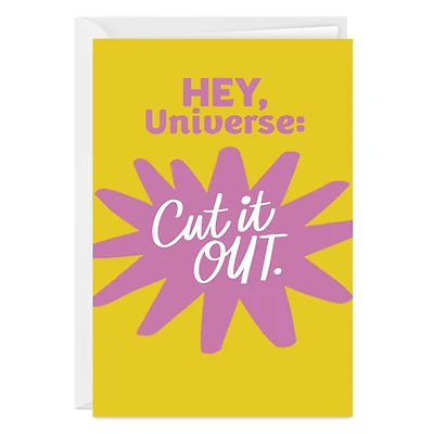Hey Universe Cut it Out Funny Custom Encouragement Card for only USD 4.99 | Hallmark