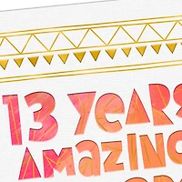 You're Amazing 13th Birthday Card for only USD 3.99 | Hallmark