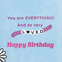 You Are Everything Friendship Bracelets Birthday Card for Daughter for only USD 4.99 | Hallmark