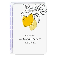 You're Never Alone Encouragement Card for only USD 2.99 | Hallmark