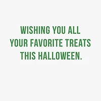 All Your Favorite Treats Funny Halloween Card for only USD 3.69 | Hallmark
