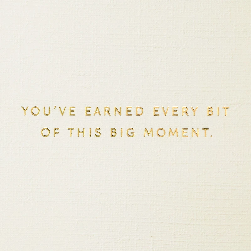 You've Earned Every Bit Congratulations Card for only USD 5.99 | Hallmark