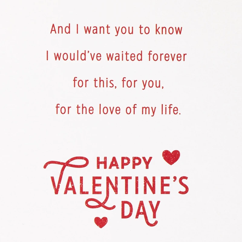 You Were Worth the Wait Valentine's Day Card for only USD 7.99 | Hallmark