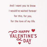 You Were Worth the Wait Valentine's Day Card for only USD 7.99 | Hallmark