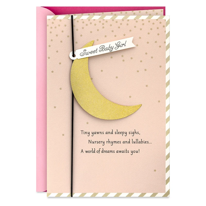 A World of Dreams Awaits You New Baby Girl Card for only USD 6.99 | Hallmark