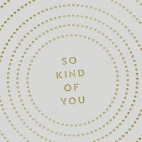 Concentric Circles So Kind of You Blank Thank You Notes, Pack of 10 for only USD 10.49 | Hallmark