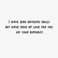 Pardon My Domestic Skills Funny Birthday Card for only USD 4.49 | Hallmark