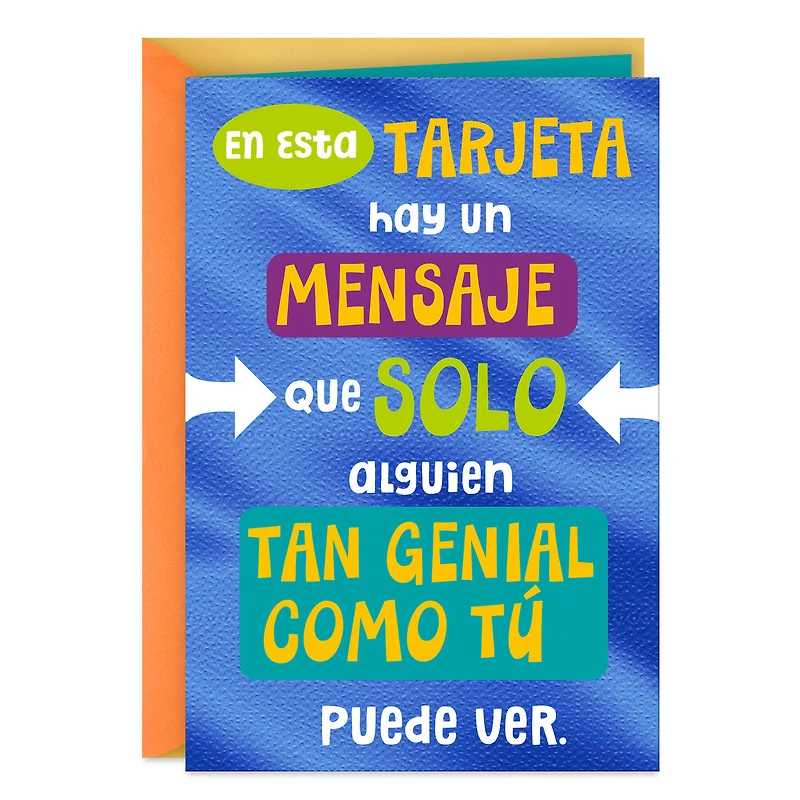 A Message Only for You Spanish-Language Funny Birthday Card for only USD 3.99 | Hallmark