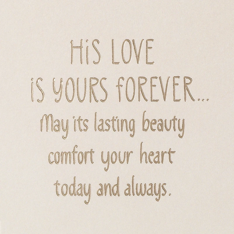His Love Is Yours Forever Sympathy Card for Loss of Husband for only USD 5.99 | Hallmark